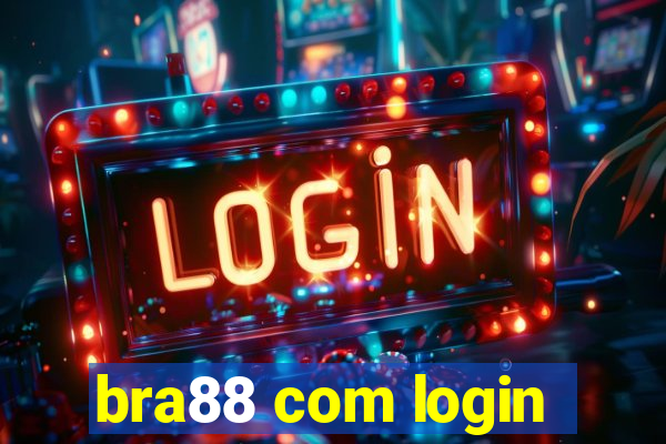 bra88 com login