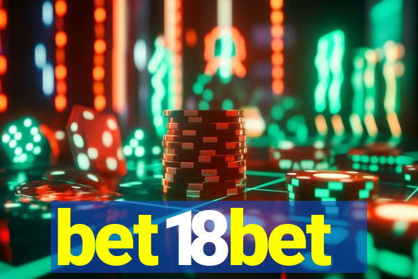 bet18bet