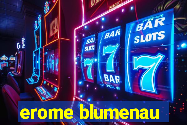 erome blumenau