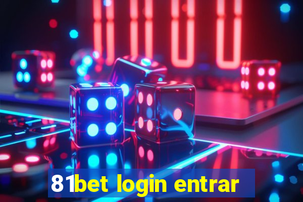 81bet login entrar