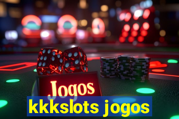 kkkslots jogos