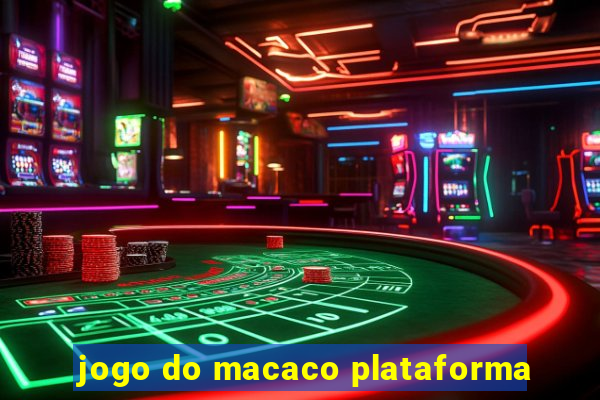 jogo do macaco plataforma