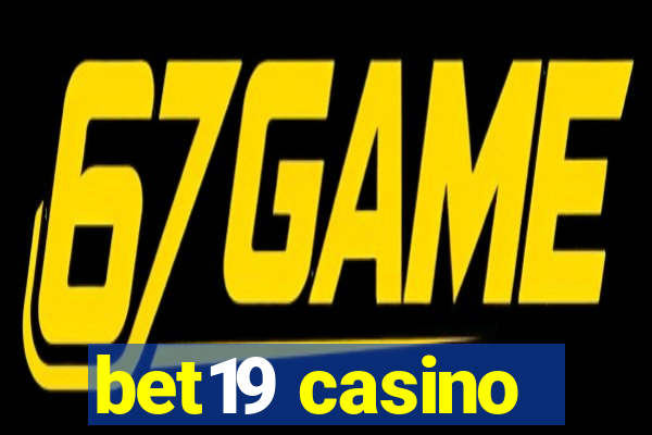 bet19 casino