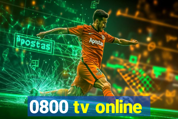 0800 tv online