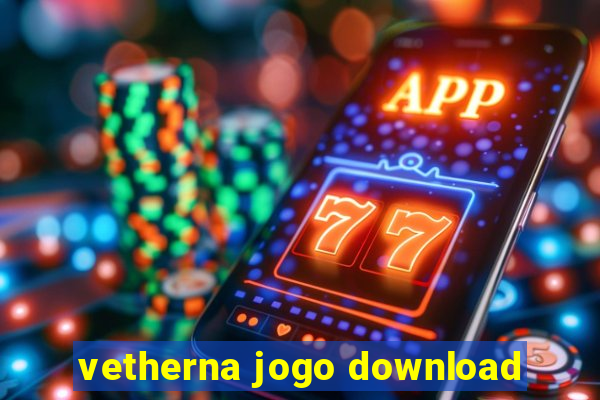 vetherna jogo download