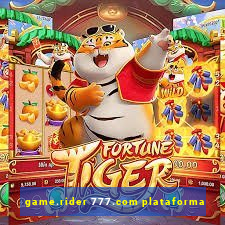 game.rider 777.com plataforma