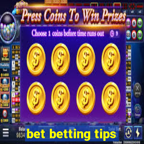 bet betting tips