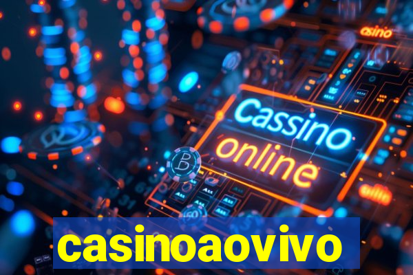 casinoaovivo