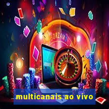 multicanais ao vivo