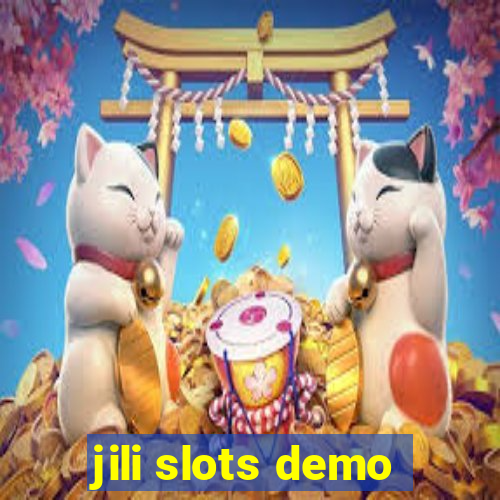 jili slots demo