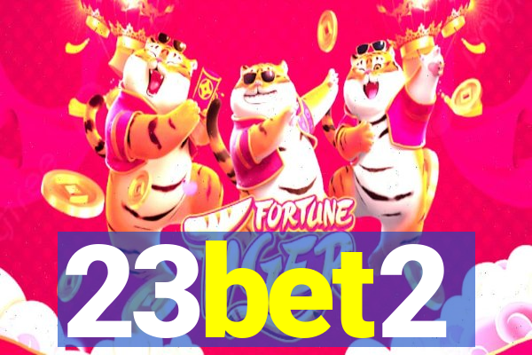 23bet2