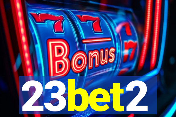 23bet2