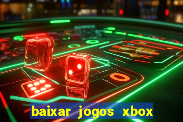 baixar jogos xbox 360 rgh torrent