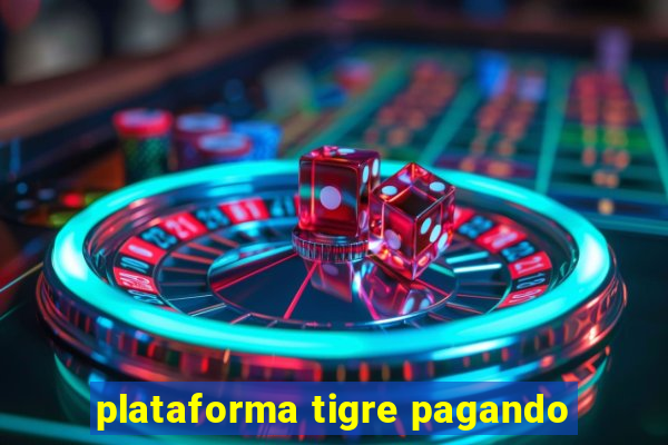 plataforma tigre pagando