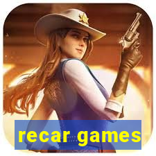 recar games