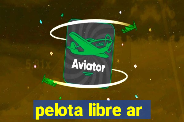 pelota libre ar