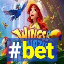 #bet