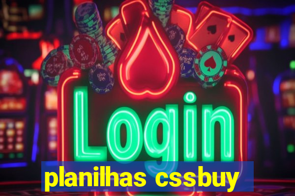 planilhas cssbuy