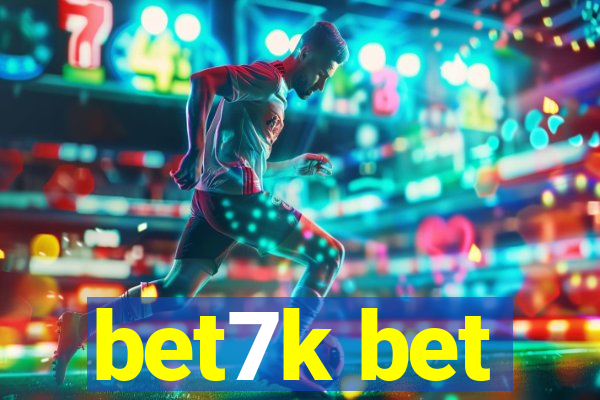 bet7k bet