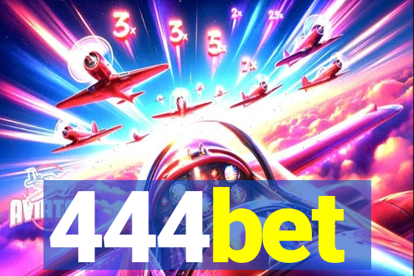 444bet