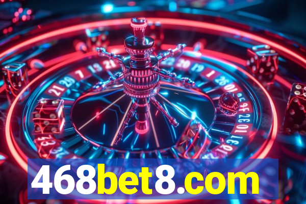 468bet8.com