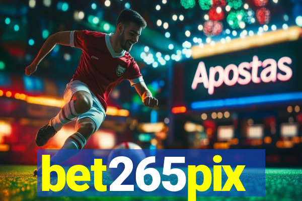 bet265pix