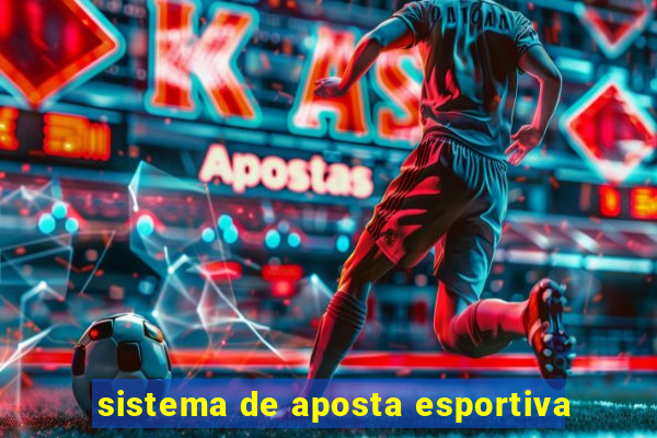 sistema de aposta esportiva