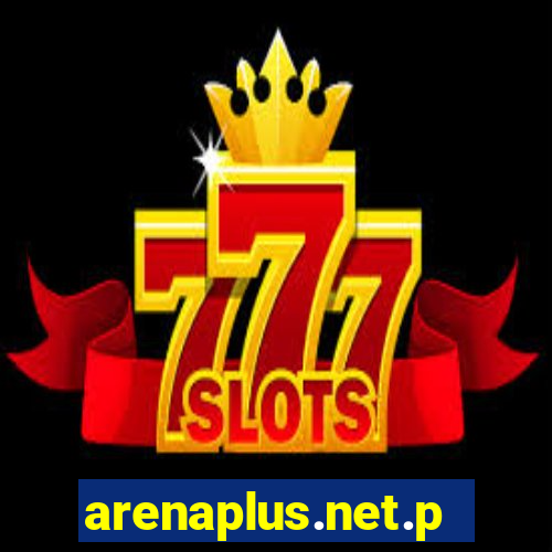 arenaplus.net.ph