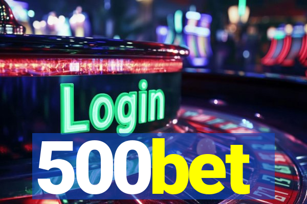 500bet