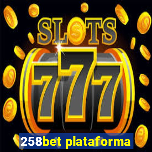 258bet plataforma