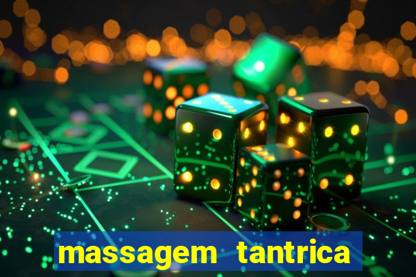 massagem tantrica cabo frio