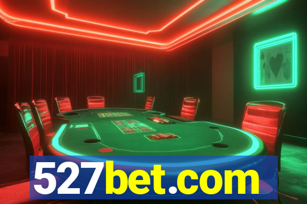 527bet.com