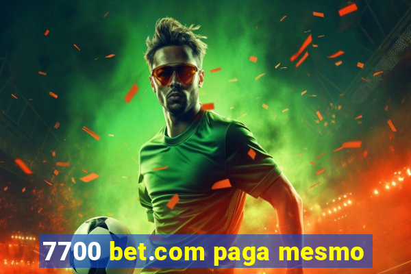 7700 bet.com paga mesmo