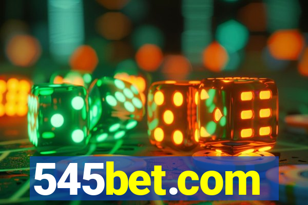 545bet.com