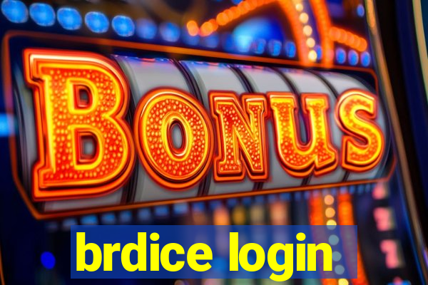 brdice login