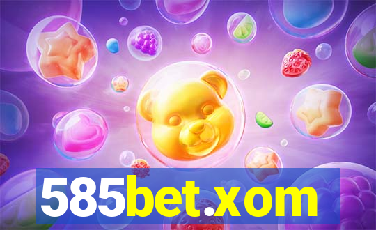 585bet.xom