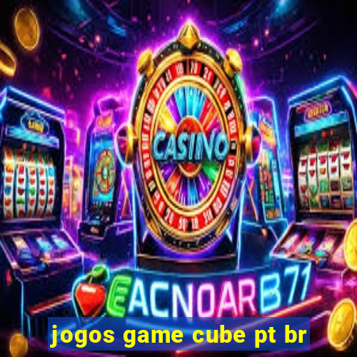 jogos game cube pt br