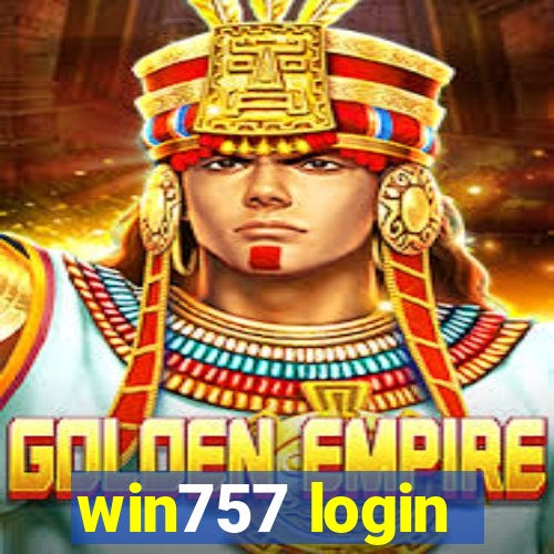 win757 login