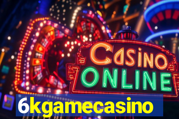 6kgamecasino