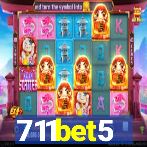 711bet5