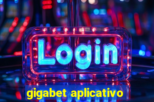 gigabet aplicativo