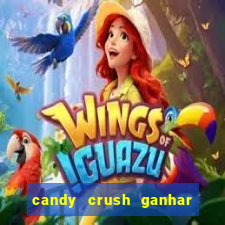 candy crush ganhar dinheiro de verdade