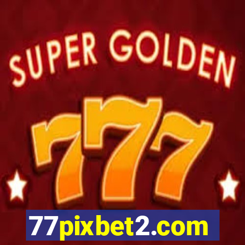 77pixbet2.com