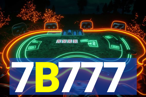 7B777