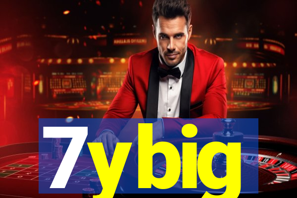 7ybig