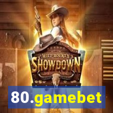 80.gamebet