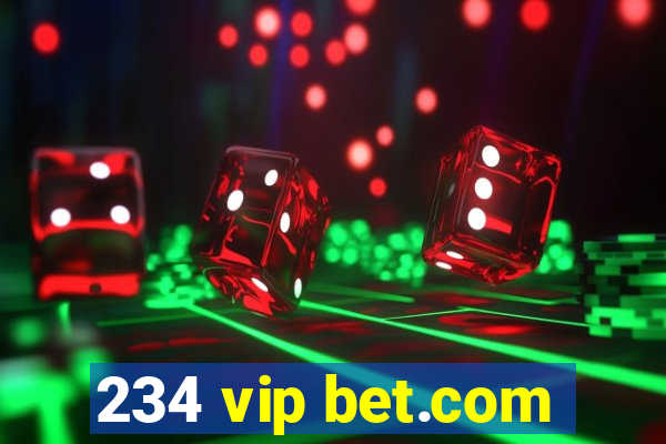 234 vip bet.com