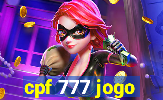 cpf 777 jogo