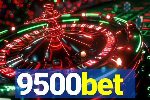 9500bet