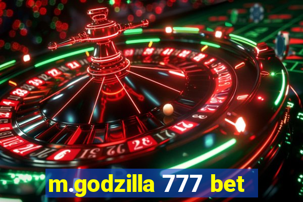 m.godzilla 777 bet